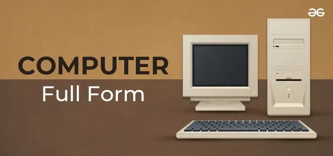 Computer Full Form And Details